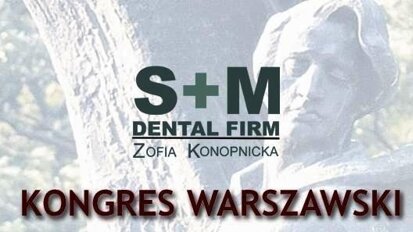 „Endodoncja – Periodontologia – Protetyka – Implantologia”