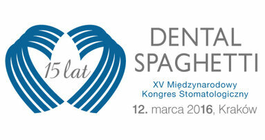15. Międzynarodowy Kongres Stomatologiczny „Dental Spaghetti”