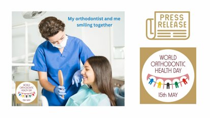 World Orthodontic Health Day (15 May) by World Federation of Orthodontists