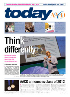 today American Academy of Cosmetic Dentistry May 4, 2012
