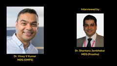 Interview: DGER regenerates peri-implant keratinized mucosa predictably in reconstructed jaws - Dr. Vinay Kumar