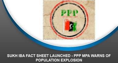 Sukh IBA Fact Sheet Launched – PPP MPA warns of population explosion