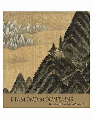 Diamond Mountains: Travel and Nostalgia in Korean Art