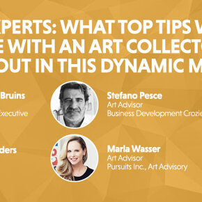 Ask the Experts: What top tips would you share with an art collector just starting out in this dynamic market?