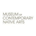 The Museum of Contemporary Native Arts (MoCNA)