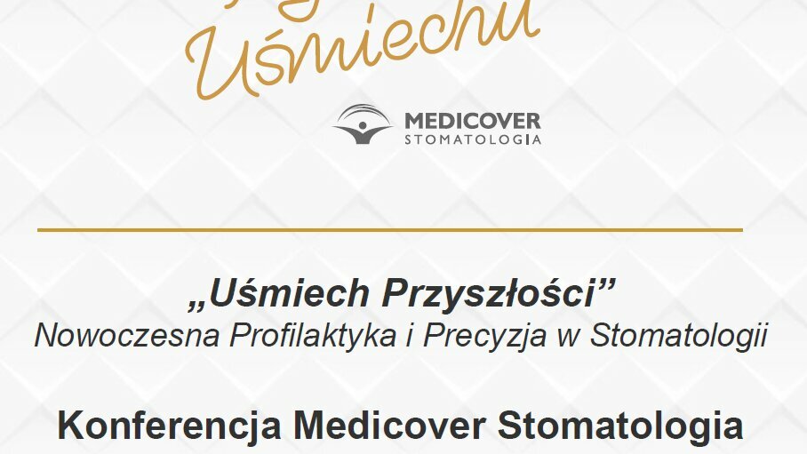 Konferencja Medicover Stomatologia dla Asysty i Higieny