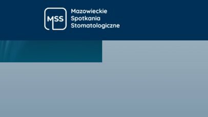 IX Mazowieckie Spotkania Stomatologiczne  6 -7.06.2025 Serock